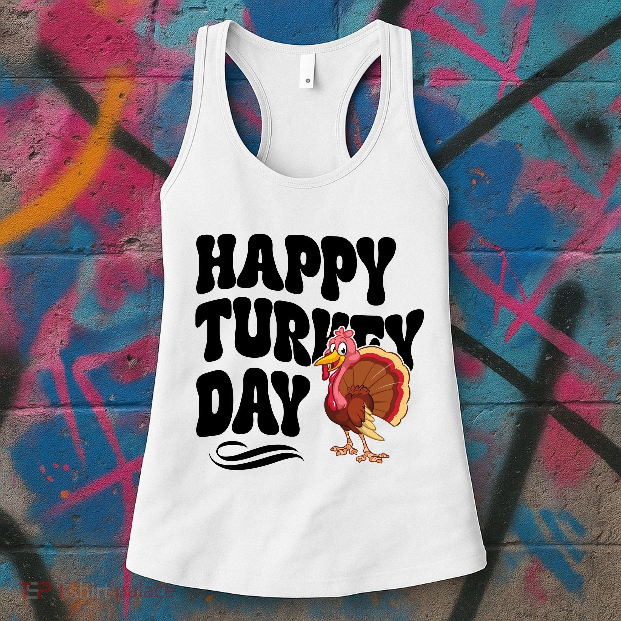 Happy Turkey Day Thanksgiving Holiday Women's Tank Top