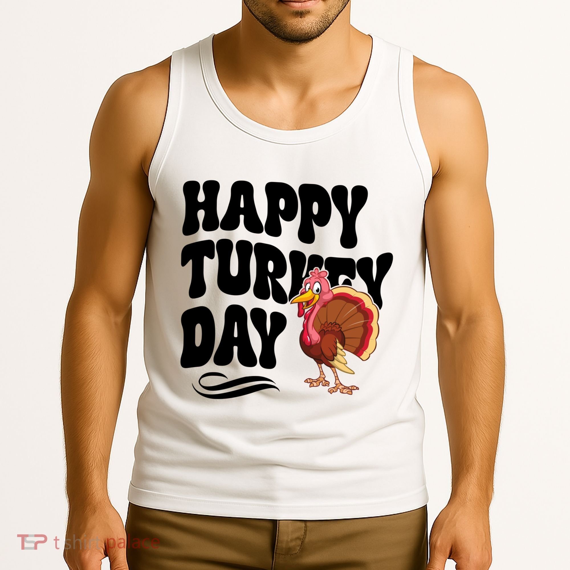 Happy Turkey Day Thanksgiving Holiday Tank Top