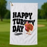 Happy Turkey Day Thanksgiving Holiday Golf Towel thumb 1