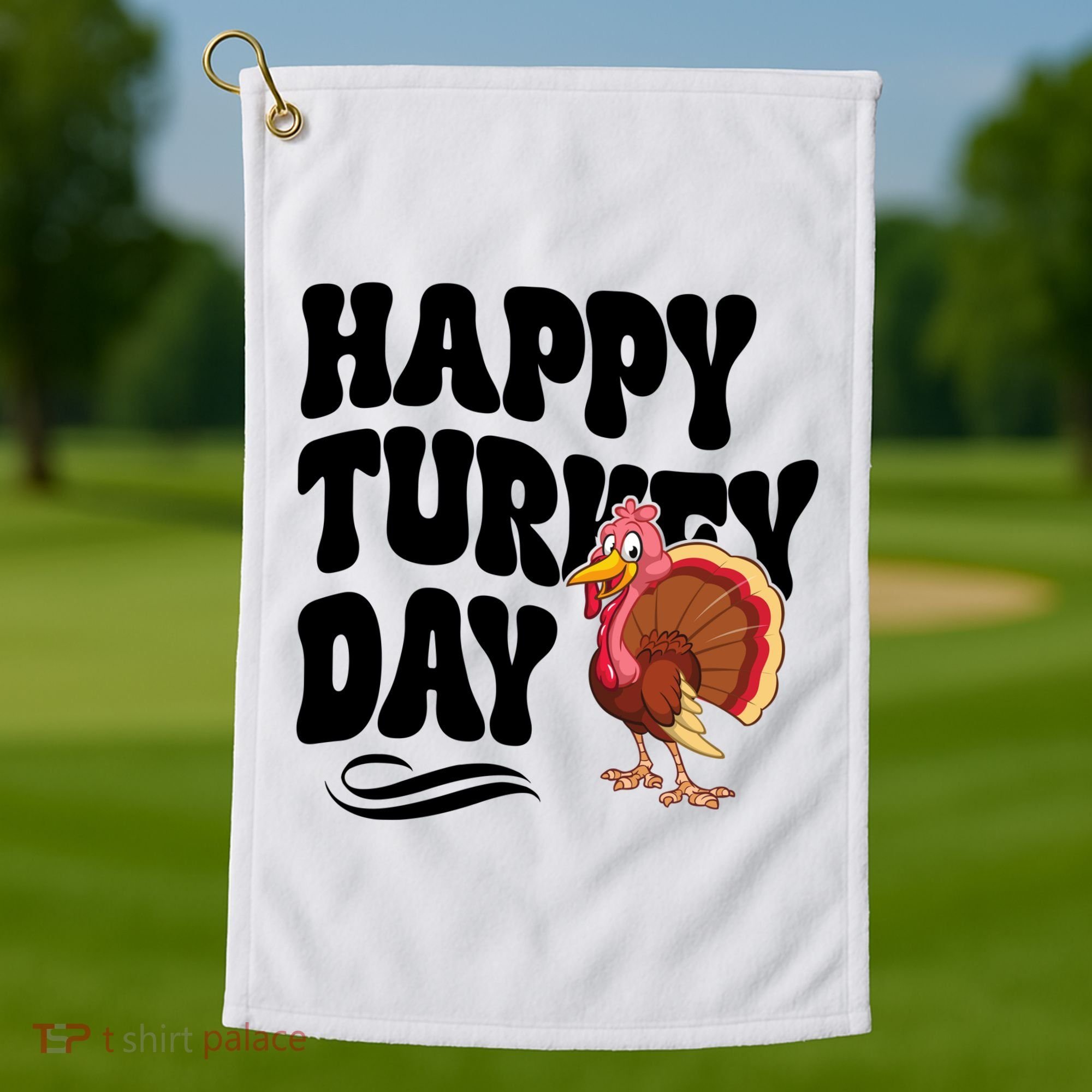 Happy Turkey Day Thanksgiving Holiday Golf Towel