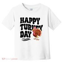 Happy Turkey Day Thanksgiving Holiday Toddler T-Shirt thumb 0