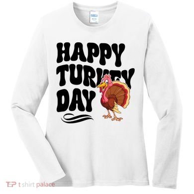 Happy Turkey Day Thanksgiving Holiday Women's Long Sleeve Shirt