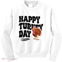 Happy Turkey Day Thanksgiving Holiday Kids Sweatshirt thumb 0
