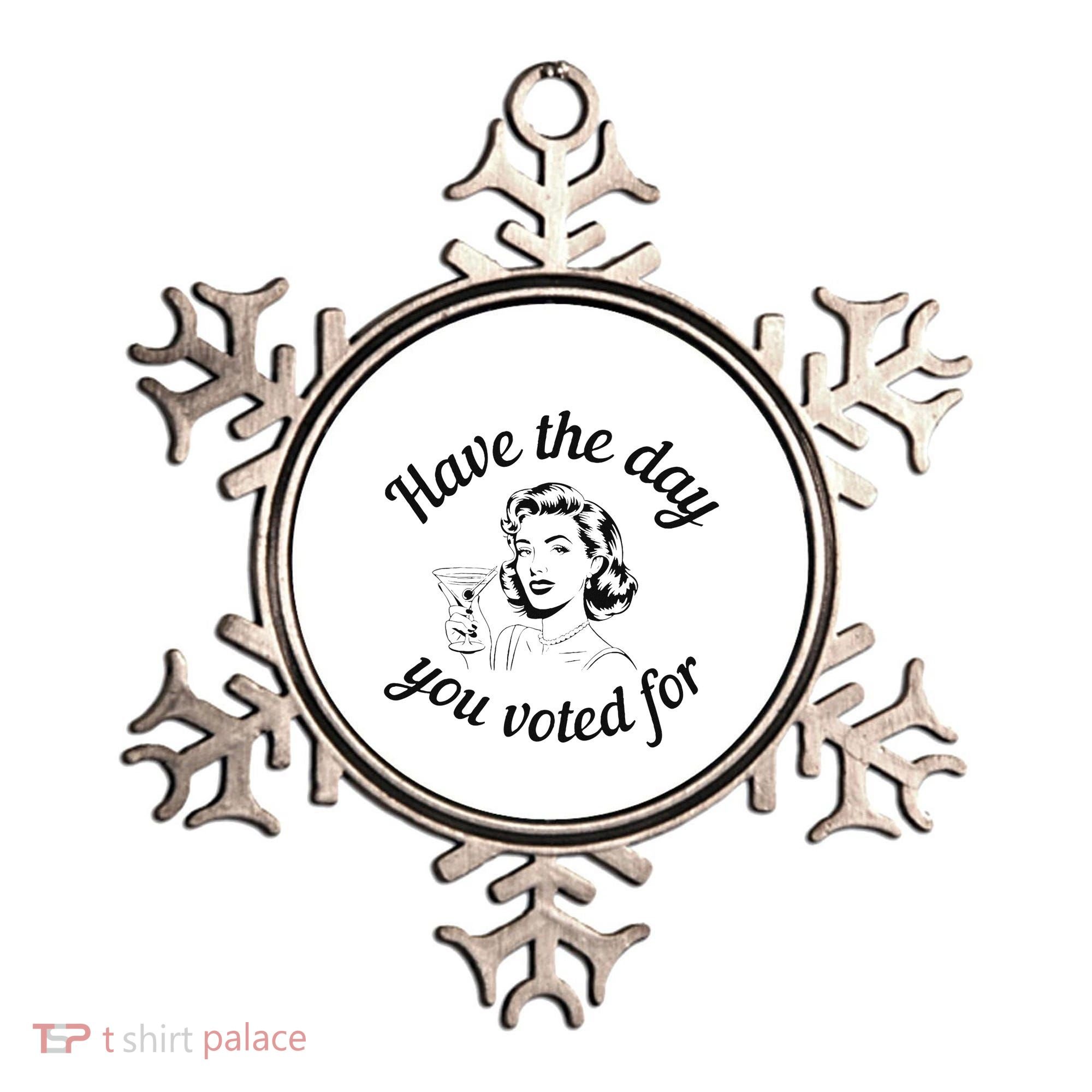 Have The Day You Voted For Wine Drinks Anti Trump Maga Ornament