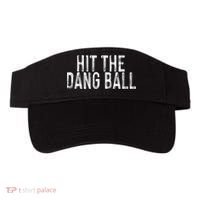 Hit The Dang Ball, Trendy Baseball, Funny Baseball Visor thumb 0