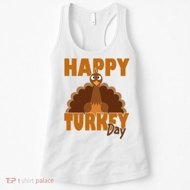 Happy Turkey Day Thanksgiving Holiday Women's Tank Top