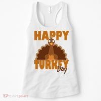 Happy Turkey Day Thanksgiving Holiday Women's Tank Top thumb 0