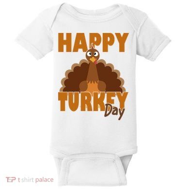 Happy Turkey Day Thanksgiving Holiday Baby Bodysuit