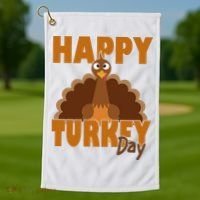 Happy Turkey Day Thanksgiving Holiday Golf Towel thumb 1