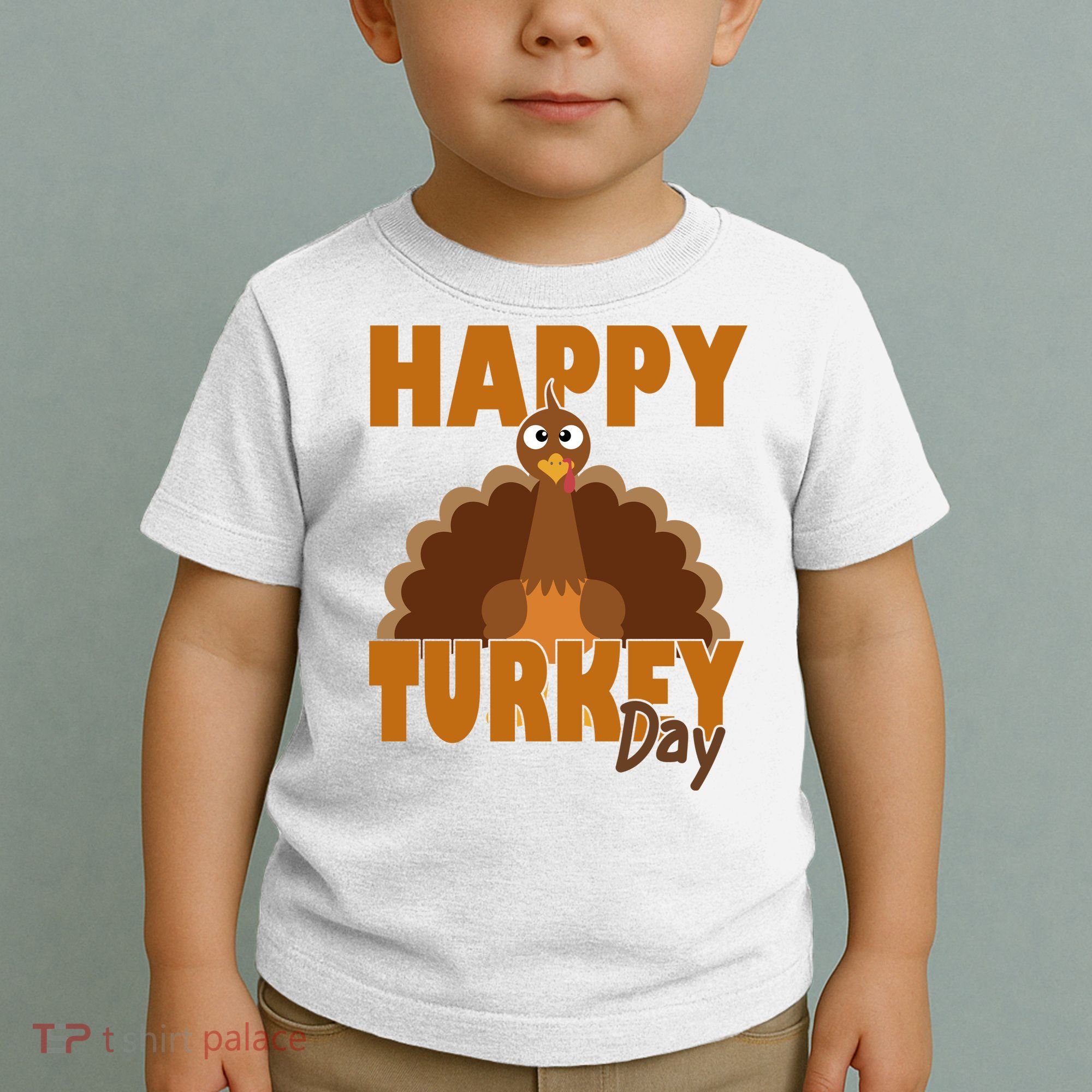 Happy Turkey Day Thanksgiving Holiday Toddler T-Shirt