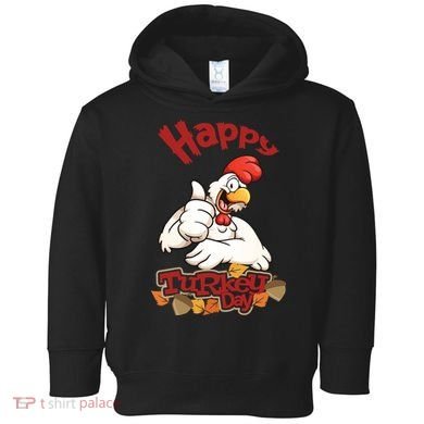 Happy Turkey Day Toddler Hoodie