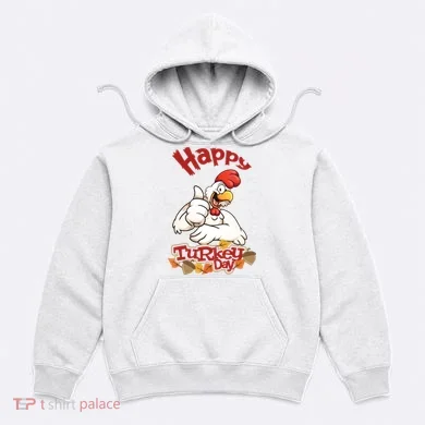 Happy Turkey Day Hoodie