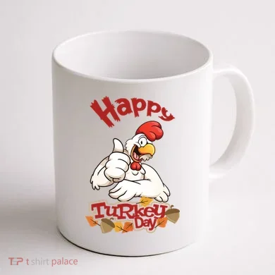 Happy Turkey Day Coffee Mug back
