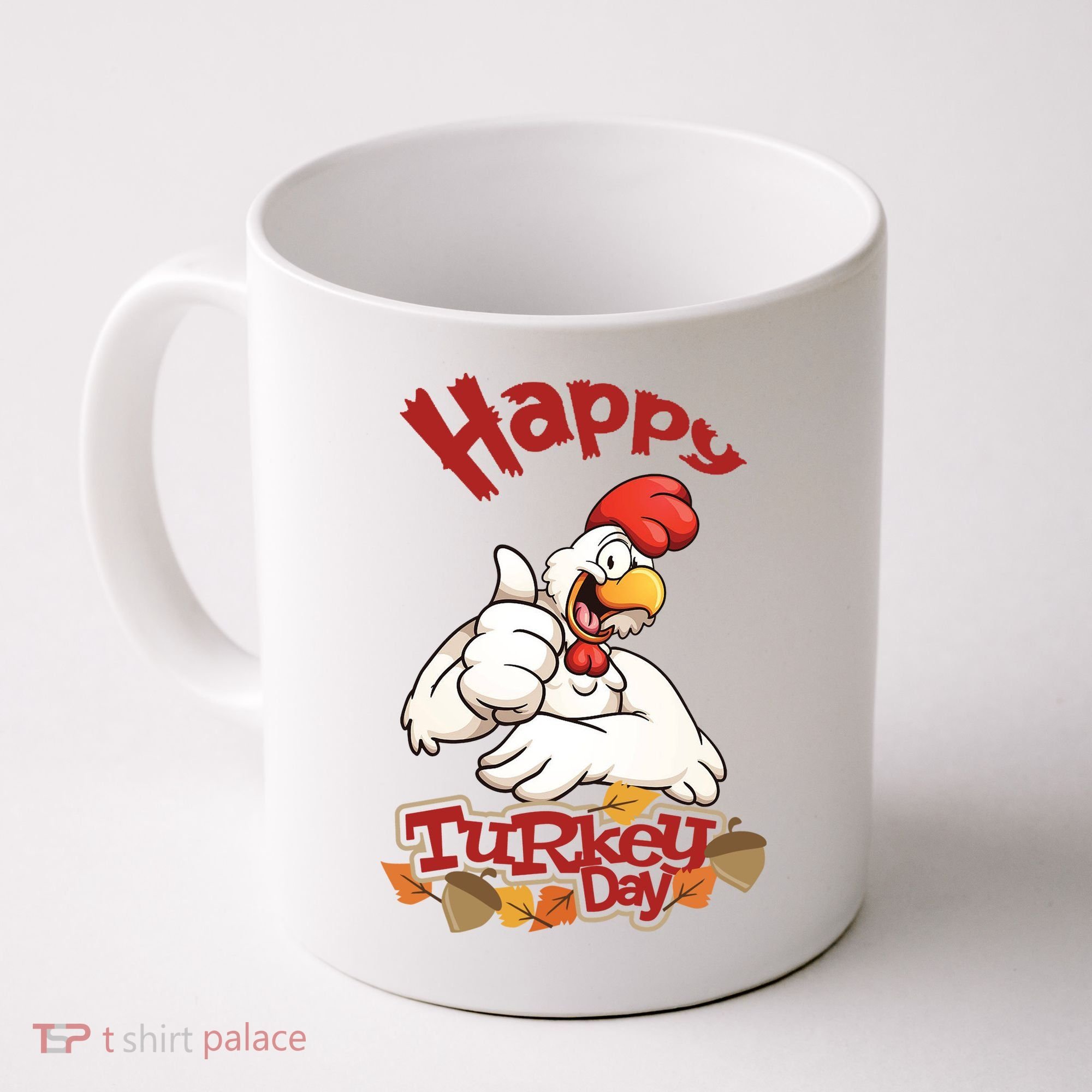Happy Turkey Day Coffee Mug