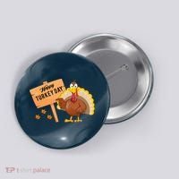 Happy Turkey Day Funny Thanksgiving Family Graphic Button thumb 0