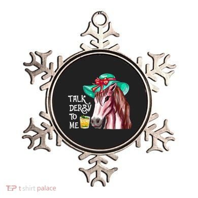 Horse Talk Derby To Me Mint Juleps Funny Derby Horse Racing Gift Ornament