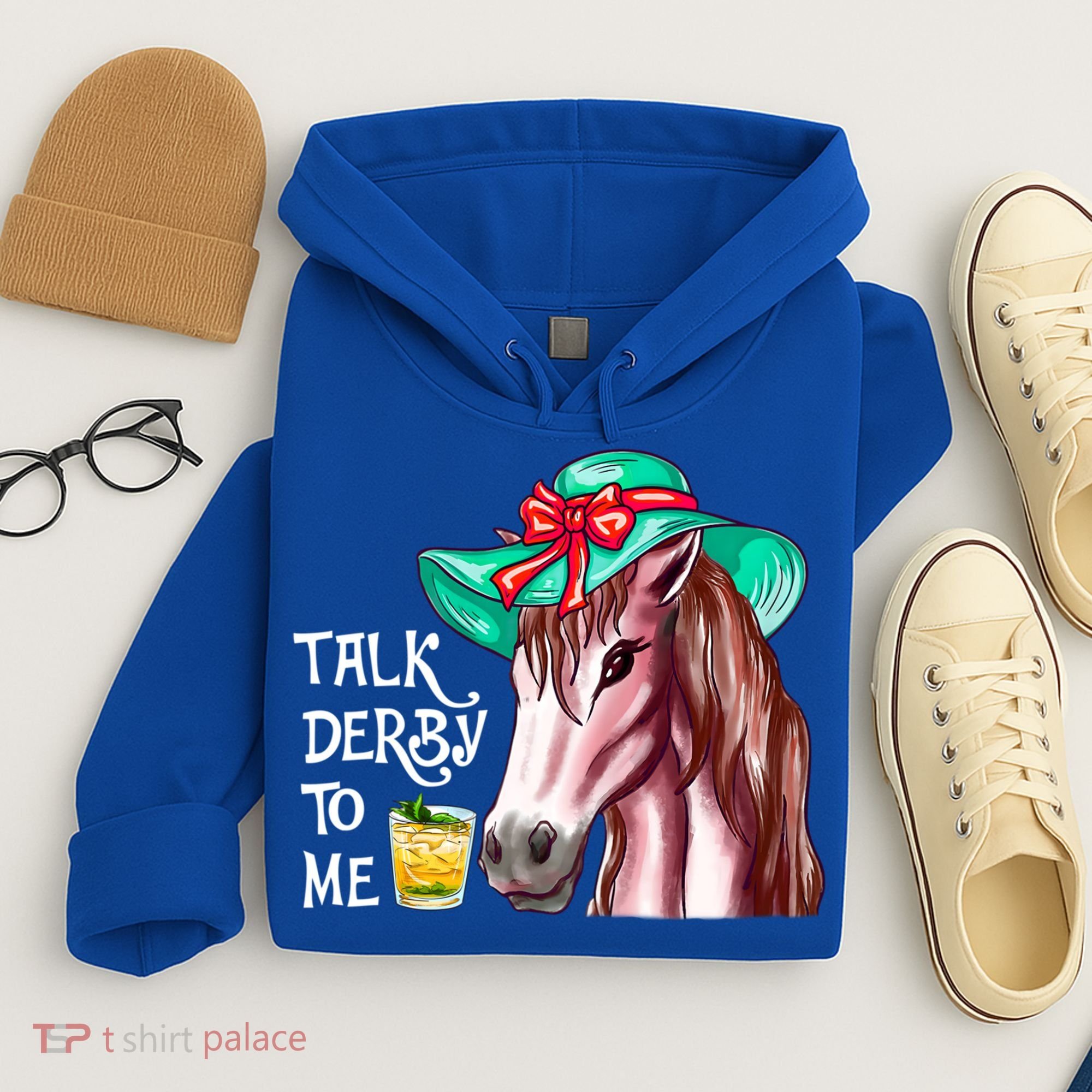 Horse Talk Derby To Me Mint Juleps Funny Derby Horse Racing Gift Hoodie