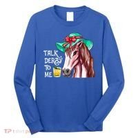 Horse Talk Derby To Me Mint Juleps Funny Derby Horse Racing Gift Long Sleeve Shirt thumb 0