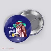 Horse Talk Derby To Me Mint Juleps Funny Derby Horse Racing Gift Button thumb 0