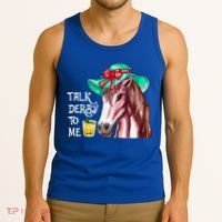 Horse Talk Derby To Me Mint Juleps Funny Derby Horse Racing Gift Tank Top thumb 3