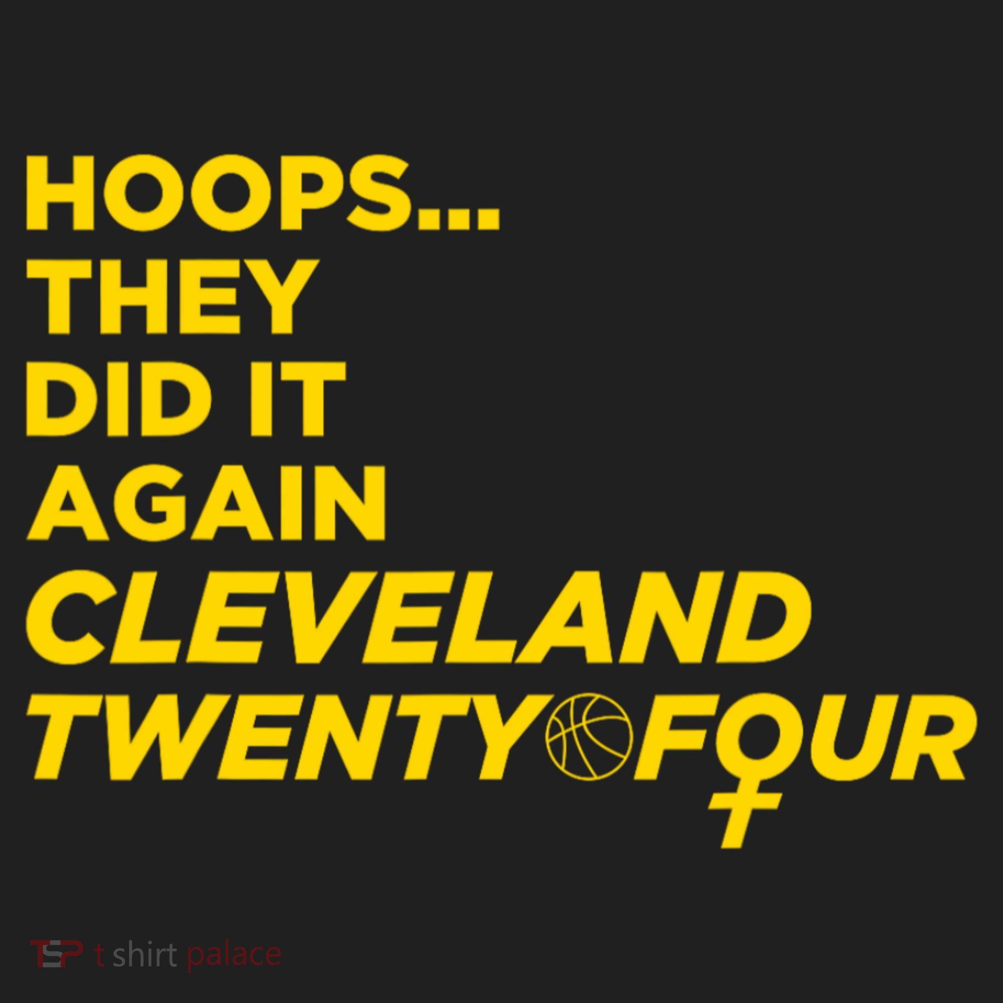 Hoops They Did It Again Cleveland Twenty Four Women's Sweatshirt
