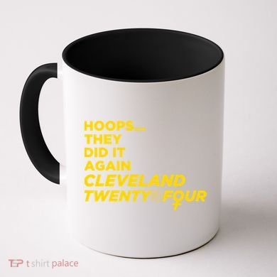 Hoops They Did It Again Cleveland Twenty Four Coffee Mug