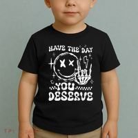 Have The Day You Deserve Motivation Toddler T-Shirt thumb 2