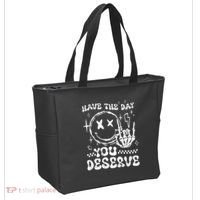 Have The Day You Deserve Motivation Tote Bag thumb 2