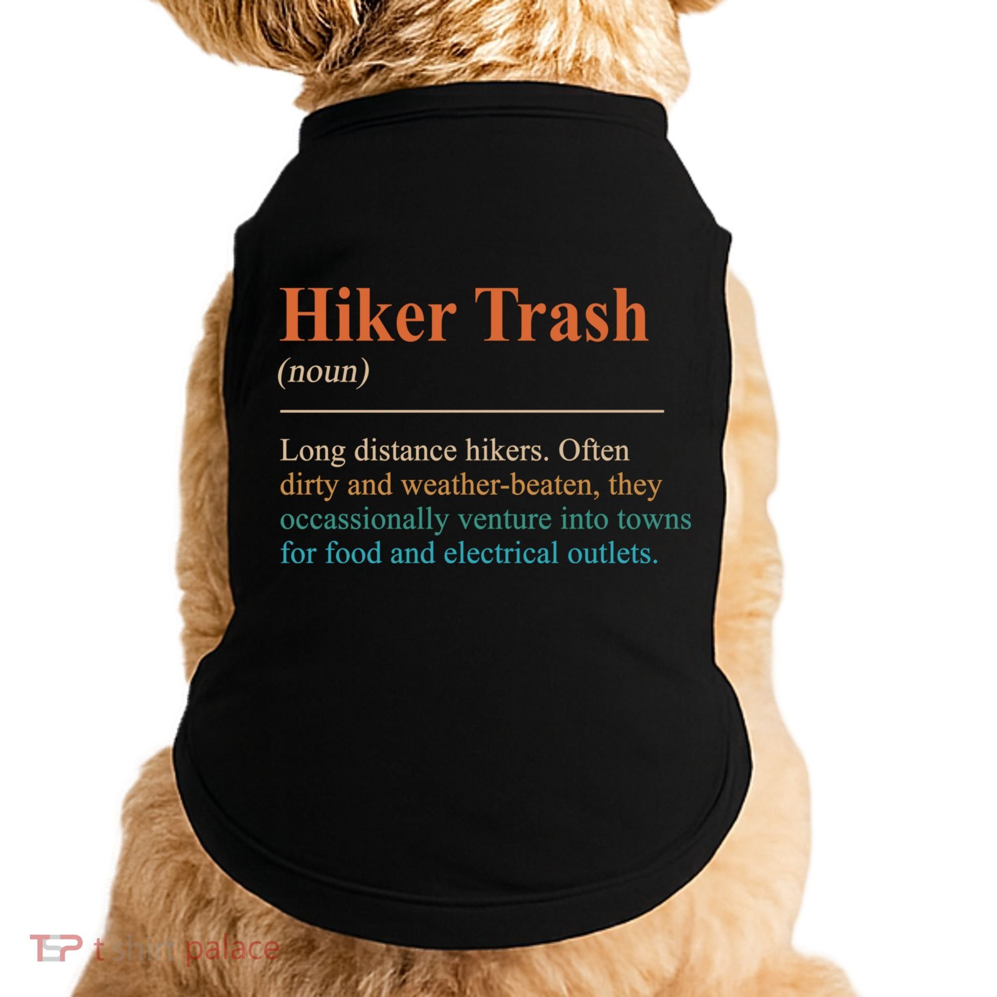 Hiker Trash Definition Funny Hiking Lover Hiking Trail Doggie Tank