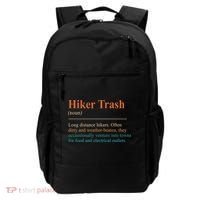 Hiker Trash Definition Funny Hiking Lover Hiking Trail Backpack thumb 0