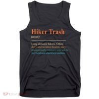 Hiker Trash Definition Funny Hiking Lover Hiking Trail Tank Top thumb 0