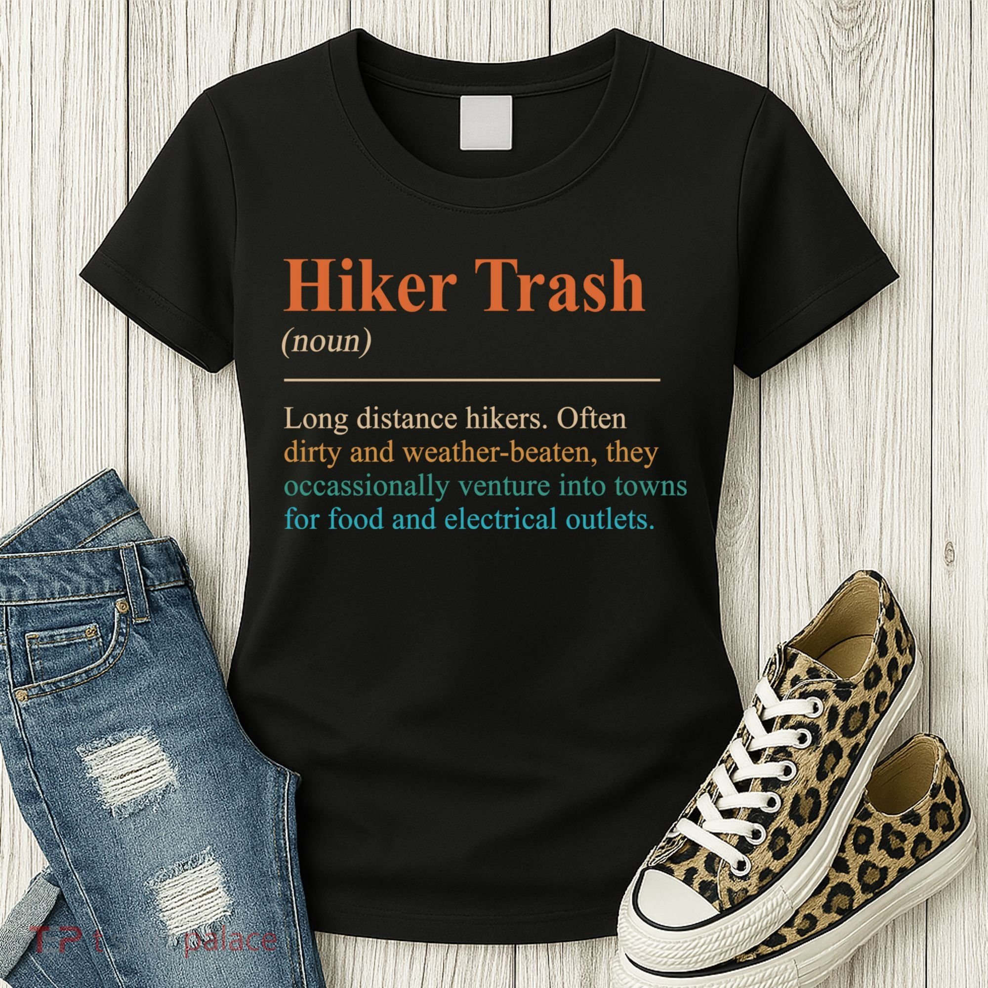 Hiker Trash Definition Funny Hiking Lover Hiking Trail Women's T-Shirt