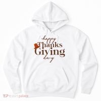 Happy Thanksgiving Day Hoodie thumb 0