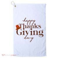 Happy Thanksgiving Day Golf Towel thumb 0