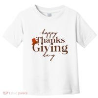 Happy Thanksgiving Day Toddler T-Shirt thumb 0