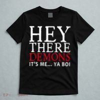 Hey There Demons It's Me Ya Boy Funny T-Shirt thumb 5