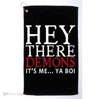 Hey There Demons It's Me Ya Boy Funny Golf Towel thumb 0