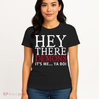 Hey There Demons It's Me Ya Boy Funny Women's T-Shirt thumb 4