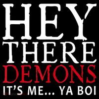 Hey There Demons It's Me Ya Boy Funny Kids Sweatshirt thumb 2