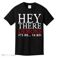 Hey There Demons It's Me Ya Boy Funny Kids T-Shirt thumb 0