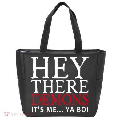 Hey There Demons It's Me Ya Boy Funny Tote Bag