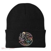 Have The Day You Deserve Retro Motivational Skeleton Beanie thumb 0