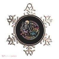 Have The Day You Deserve Retro Motivational Skeleton Ornament thumb 0