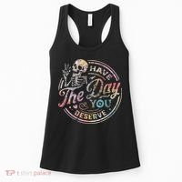 Have The Day You Deserve Retro Motivational Skeleton Women's Tank Top thumb 0