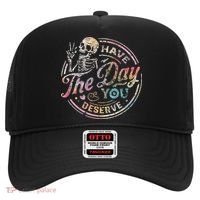 Have The Day You Deserve Retro Motivational Skeleton Hat thumb 0