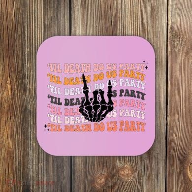 Halloween Til Death Do Us Party Bachelorette Matching Coaster
