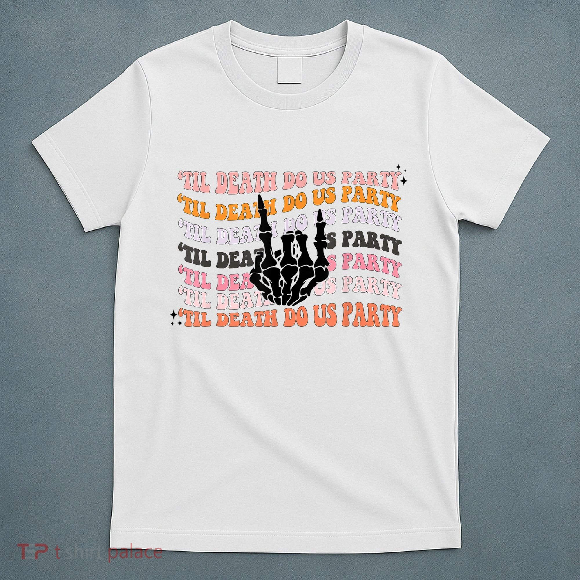 Halloween Til Death Do Us Party Bachelorette Matching T-Shirt