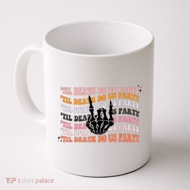 Halloween Til Death Do Us Party Bachelorette Matching Coffee Mug