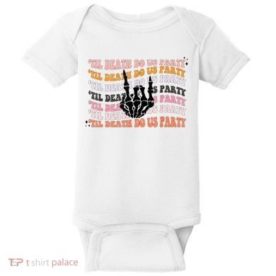 Halloween Til Death Do Us Party Bachelorette Matching Baby Bodysuit