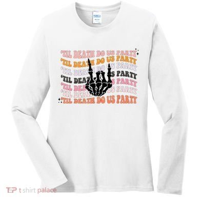 Halloween Til Death Do Us Party Bachelorette Matching Women's Long Sleeve Shirt